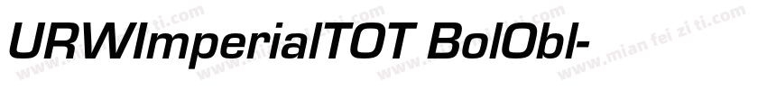 URWImperialTOT BolObl字体转换